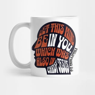 Let This Mind Be In You Which Was Also In Christ Jesus Mug